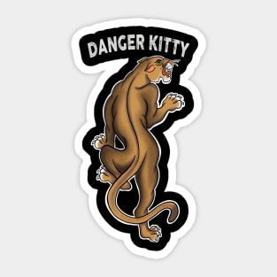 No Pspsps the Danger Kitty Sticker